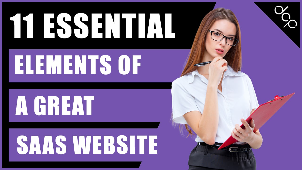 11 essential elements of a great SaaS website
