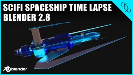 SciFi Spaceship Time Lapse - Blender 2.8