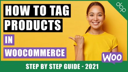 How to use product tags in WooCommerce | WooCommerce 2021 Tutorial