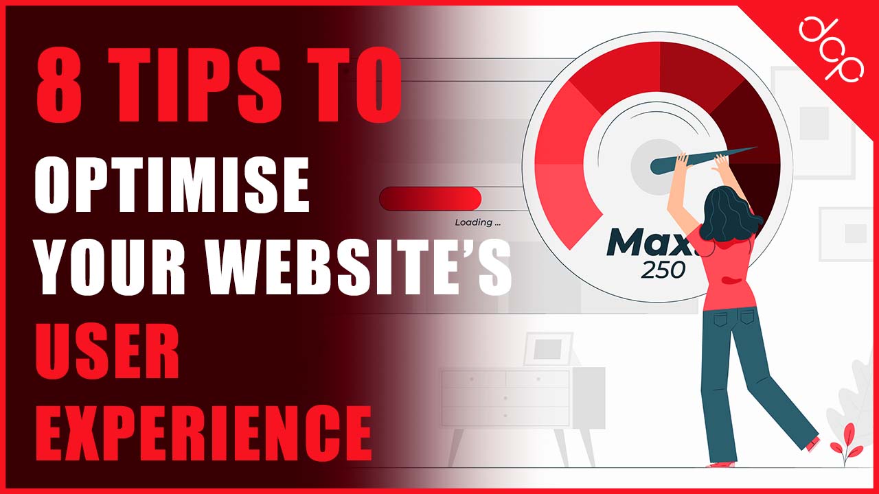 8 Tips to optimise your website's user experience