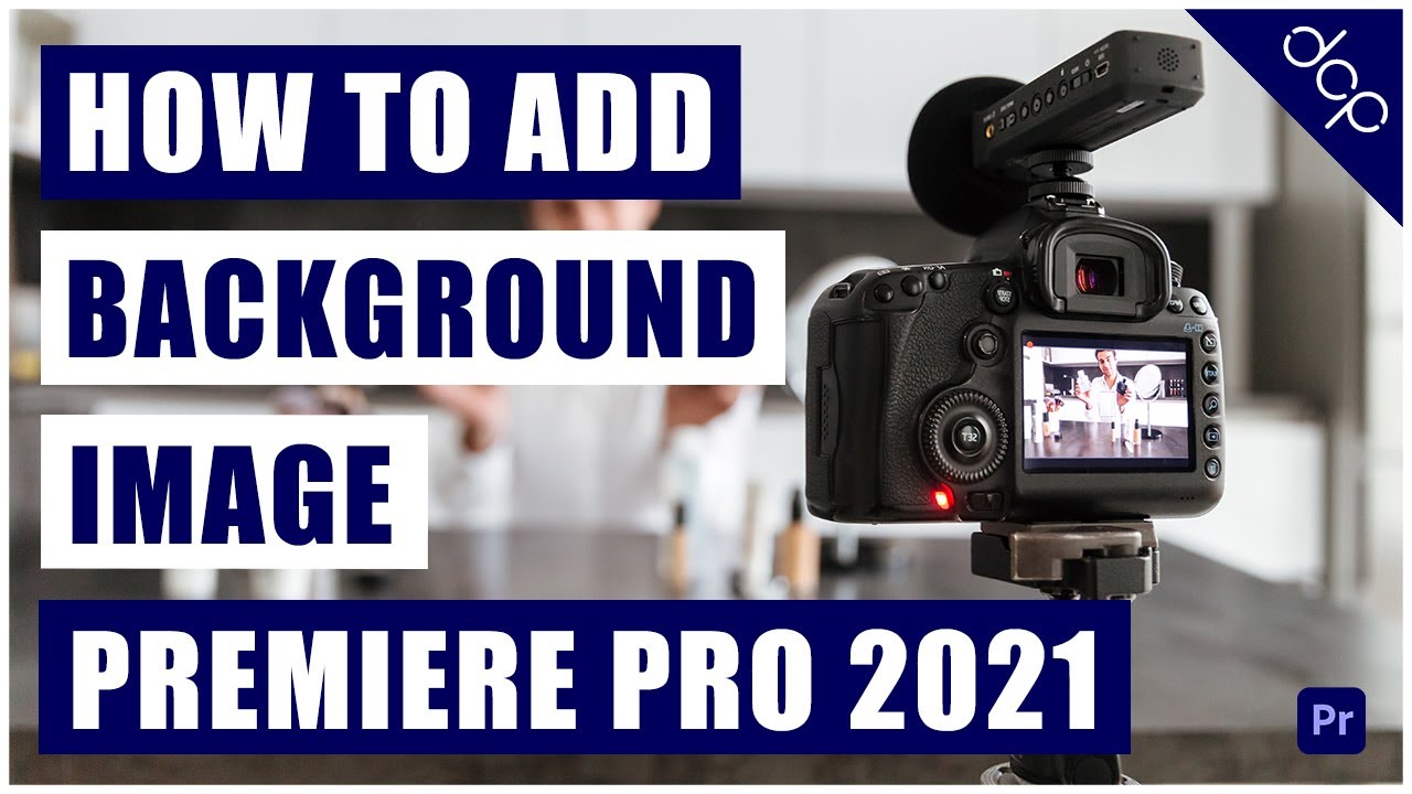 How to add a background image in Adobe Premiere Pro