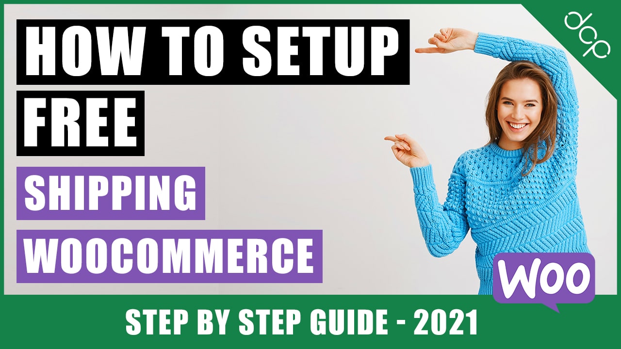 How to set up free shipping on WooCommerce