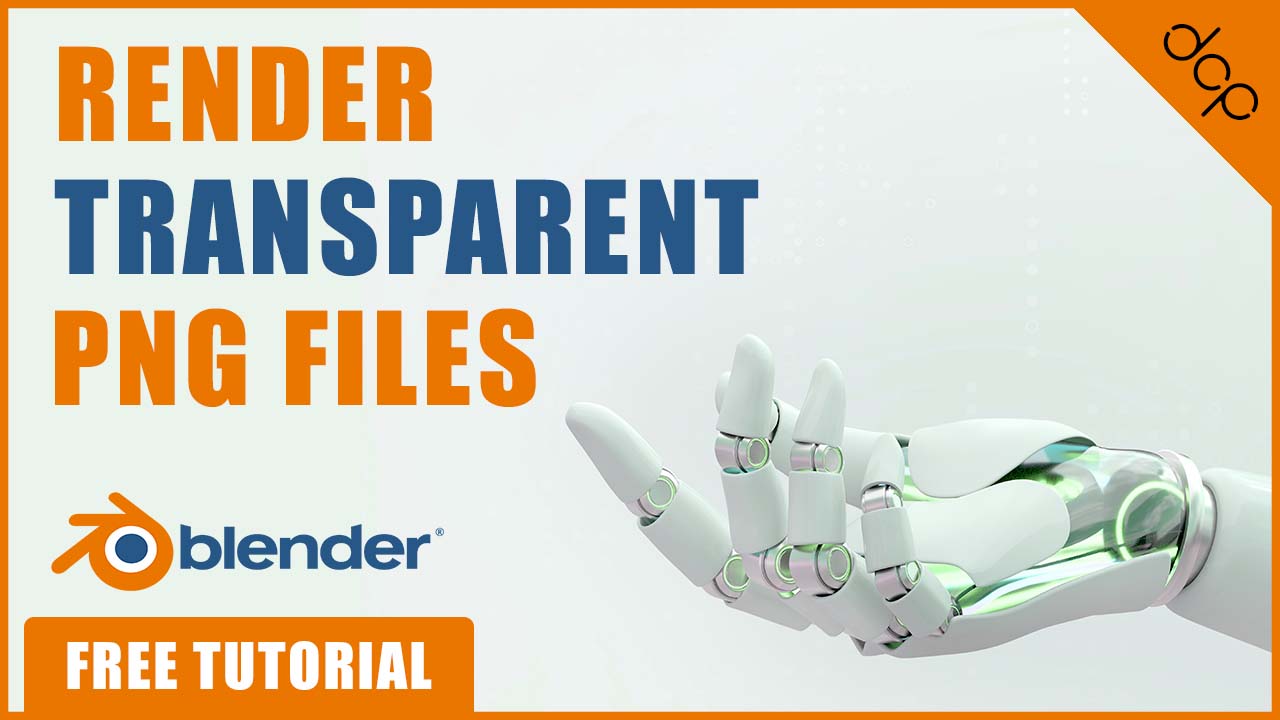 How to render a transparent background PNG file using Blender 3